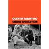 Quentin Tarantino Cinema Speculation (Copertina rigida)