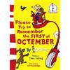 Dr. Seuss Please Try To Remember the First of Octember (Tascabile)