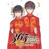 Tamiki Wakaki 365 Days to the Wedding Vol. 3 (Tascabile) 365 Days to the Wedding