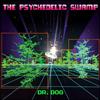 Dr. Dog The Psychedelic Swamp (CD)