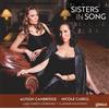 Faure / Cabell / Cambridge Sisters in Song (CD)