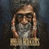 Mojo Makers Devil's Hands Album