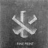 Fine Print Fine Print (Vinyl LP) 10" EP
