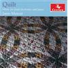Janis Mercer Quilt Music for Fixed Electronics and Piano (CD)