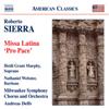 Roberto Sierra Roberto Sierra: Missa Latina, 'Pro Pace' (CD) Album