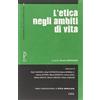 Edizioni Proget Type Studio L'etica negli ambiti di vita