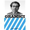 Bookmarks A Rebels Guide To Gramsci