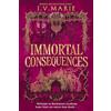 Electric Monkey Immortal Consequences: A thrilling dark academia novel for young adults from a NYT bestselling author, new in paperback for 2026: 1