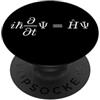 Schrodinger Equation Design Schrodinger Equation Quantum Mechanics Wave Equation Physics PopSockets PopGrip Adesivo