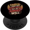Modalità di protettore spirituale forte Careful I May Not Fight Back But My Angel Will ||- PopSockets PopGrip Adesivo