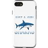 Funny Shark Ocean Predator Marine Sea Mo Custodia per iPhone SE (2020) / 7/8 Solo una ragazza che ama gli squali oceano animali amanti degli squali