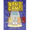Brian "Smitty" Band Camp! 3: In the Spotlight (Band Camp! #3)(A Lit (Tascabile)