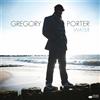 Gregory Porter Water (Vinyl LP) Deluxe 12" Album (Clear vinyl)