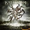 Kataklysm Iron Will: 20 Years Determined (CD)