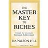 Napoleon Hill The Master Key to Riches (Tascabile) Dover Empower Your Life