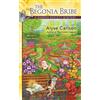Alyse Carlson The Begonia Bribe (Tascabile) Garden Society Mystery