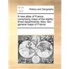 Multiple Contributors A new atlas of France (Tascabile)