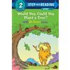 Todd Tarpley Would You, Could You Plant a Tree? With Dr. Seuss's Lor (Tascabile)