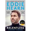 Eddie Hearn Relentless: 12 Rounds to Success (Tascabile)