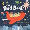 Sylvia Plath The Bed Book (Tascabile)