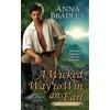 Anna Bradley A Wicked Way to Win an Earl (Tascabile) Sutherland Scandals