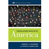Erin R. Hamilton Robert A. Hummer Population Health in America (Tascabile)
