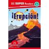 DK Super Readers Level 3 Spanish Translation Eruption - ¡Erupción! (Tascabile)