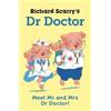 Richard Scarry Richard Scarry's Dr Doctor (Copertina rigida)
