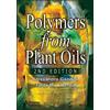 Alessandro Gandini Talita M. Lacerda Polymers from Plant Oils (Copertina rigida)