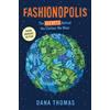Dana Thomas Fashionopolis (Young Readers Edition) (Tascabile)