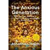 Jonathan Haidt The Anxious Generation (Copertina rigida)