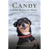 Deborah Anne Wills Candy the Rescue Dog (Tascabile)