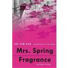 Sui Sin Far Mrs. Spring Fragrance (Tascabile) Modern Library Torchbearers