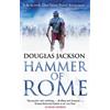 Douglas Jackson Hammer of Rome (Tascabile)
