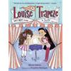 Micol Ostow Louise Trapeze Will NOT Lose a Tooth (Tascabile) Louise Trapeze
