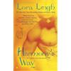 Lora Leigh Harmony's Way (Tascabile)