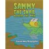 Carole May Brownjohn Sammy the Snail Delivers the Mail (Tascabile)