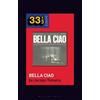 Jacopo Tomatis Nuovo Canzoniere Italiano's Bella Ciao (Tascabile) 33 1/3 Europe