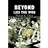 Philip K Dick Beyond Lies the Wub by Philip K. Dick, Science Fiction (Tascabile)