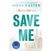 Mona Kasten Save Me (Tascabile) Maxton Hall