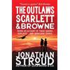 Jonathan Stroud The Outlaws Scarlett and Browne (Tascabile) Scarlett and Browne