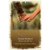 Suzanne Heathcote Never Let Me Go (Tascabile)