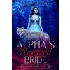 Crystal Fox Alpha's Rejected Bride (Alpha Masters Book Two) (Tascabile)