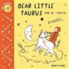 Roxy Marj Baby Astrology: Dear Little Taurus (Libro di cartone)