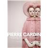 Pierre Pelegry Jean-Pascal Hesse Pierre Cardin (Copertina rigida)