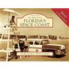 Wade Arnold Florida's Space Coast (Cards) Postcards of America