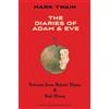 Mark Twain The Diaries of Adam & Eve (Warbler Classics Annotated Edi (Tascabile)