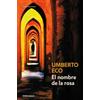 Umberto Eco El nombre de la rosa / The Name of the Rose (Tascabile)