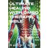 Maxton G C Hudson Ultimate Healing With DMSO Therapy Bible (Tascabile)