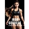 Fitness Research Publishing Iron Goddess (Tascabile) Bodybuilding Library